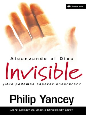 cover image of Alcanzando al Dios invisible